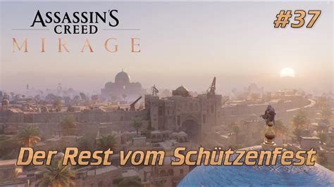 Assassin´s Creed Mirage 🦅 37 Der Rest Vom Schützenfest Ger Youtube