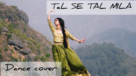 Tal Se Tal Mila🌼 Dance Cover By Rajput Payal Bhatti Youtube