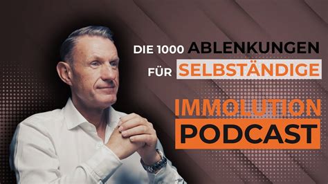 Immolution Podcast 42 1000 Ablenkungen für Selbstständige YouTube