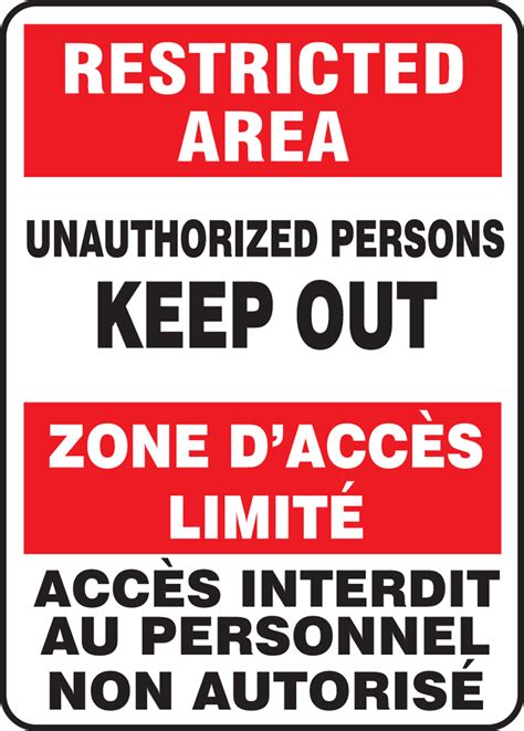 Unauthorized Persons Keep Out Bilingual Restricted Area Safety Sign