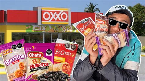 Burritos Del Oxxo Qu Tan Buenos Son Youtube