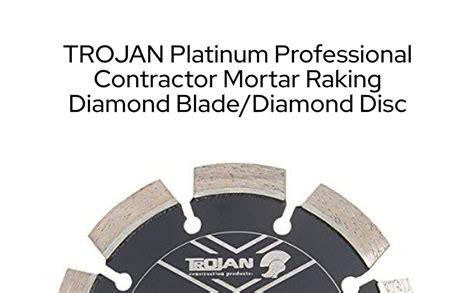 TROJAN Platinum Professional Contractor Mortar Raking Diamond Blade