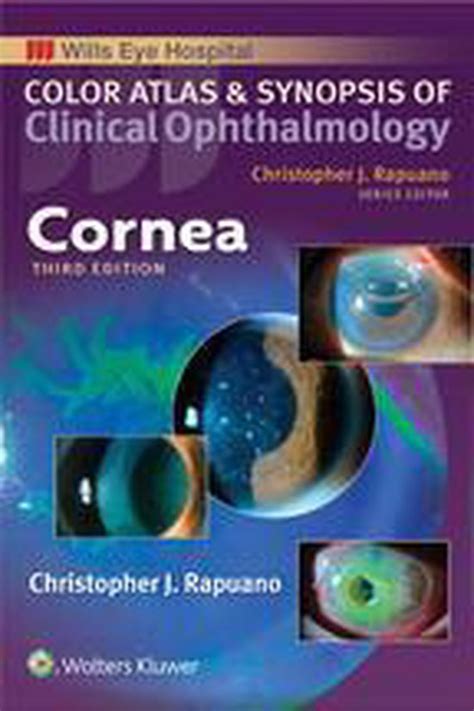 Color Atlas And Synopsis Of Clinical Ophthalmology Cornea Ebook