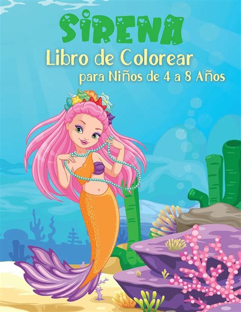 Buy Sirena Libro De Colorear Para Ni Os De A A Os Un Libro Para