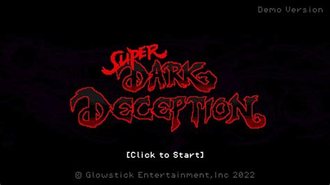 Super Dark Deception Demo Youtube