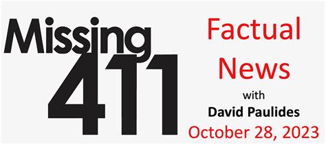 Missing 411 Factual News With David Paulides