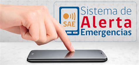 Inf Rmate Sobre El Sistema De Alerta De Emergencia Sae