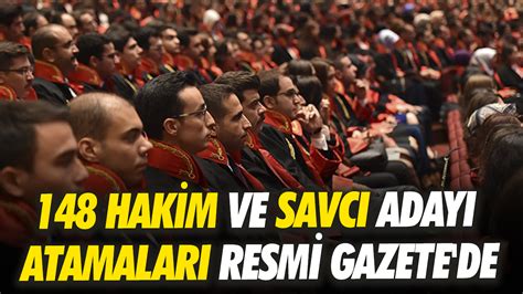 Hakim Ve Savc Aday Atamalar Resmi Gazete De