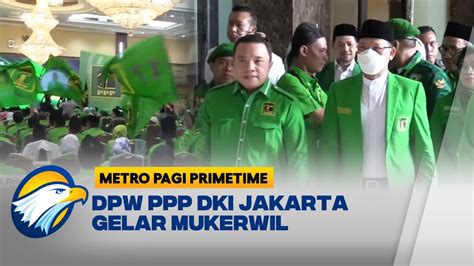 Dpw Ppp Dki Jakarta Gelar Mukerwil Antisipasi Dinamika Jelang Pemilu