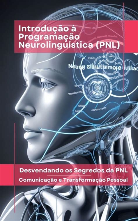 Amazon Introdução à Programação Neurolinguística PNL Desvendando