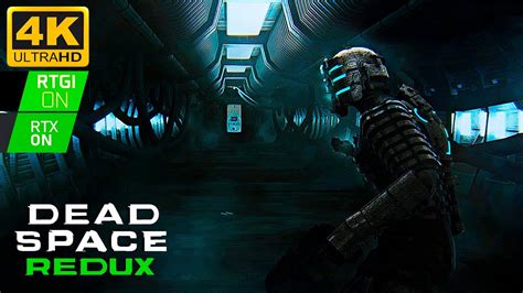 УЛУЧШЕННАЯ ГРАФИКА Rtgirtx On 4k60fps Dead Space 2008 Redux