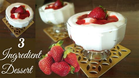 5 Minute Dessert Recipe With Just 3 Ingredients Strawberry Creamy