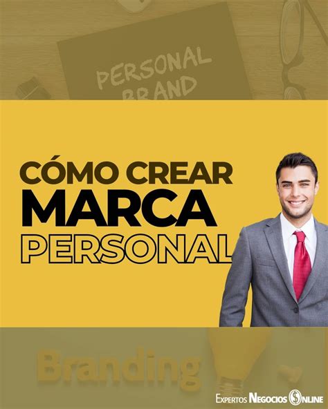 Cómo Crear Marca Personal Ejemplos Y Presupuesto Branding 2023