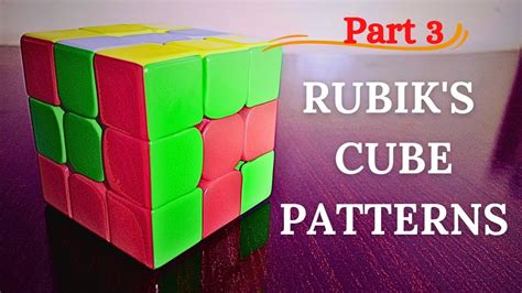 Rubiks Cube Patterns Cool Rubiks Cube Patterns Part 3 Youtube