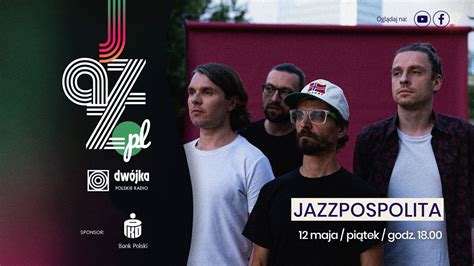 Jazz Pl I Jazzpospolita Youtube