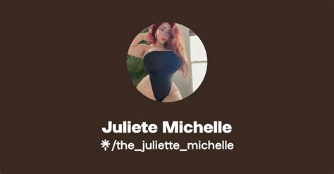 Juliete Michelle Linktree