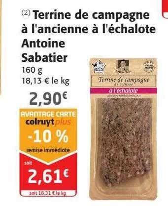 Promo Terrine de campagne à l ancienne à l échalote antoine sabatier