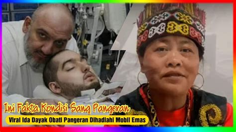 Viral Ida Dayak Obati Pangeran Arab Dihadiahi Mobil Emas Benarkah Ini