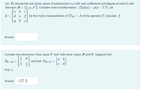 Solved Let P Denote The Real Vector Space Of Chegg