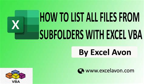 How To Get A List Of All Files In A Folder And Subfolders Into Excel