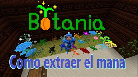 Botania 1122 Tutorial 1 GeneraciÓn De Mana Minecraft Mod Youtube