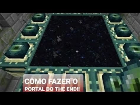 COMO FAZER O PORTAL DO THE END NO MINECRAFT YouTube