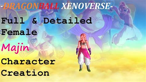 Dragonball Xenoverse Female Majin Character Creation Full Youtube