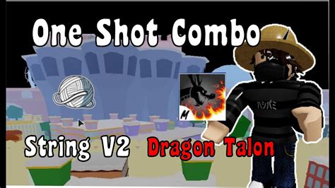 One Shot Combo String Awk Dragon Talon Blox Fruits Youtube