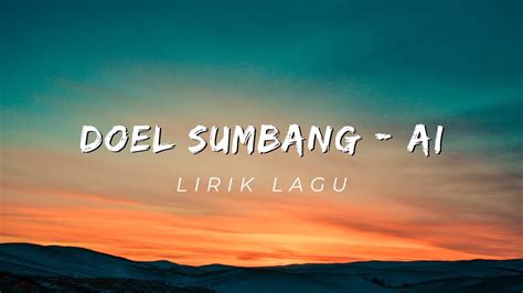 Ai Doel Sumbang Lirik Lagu HD YouTube