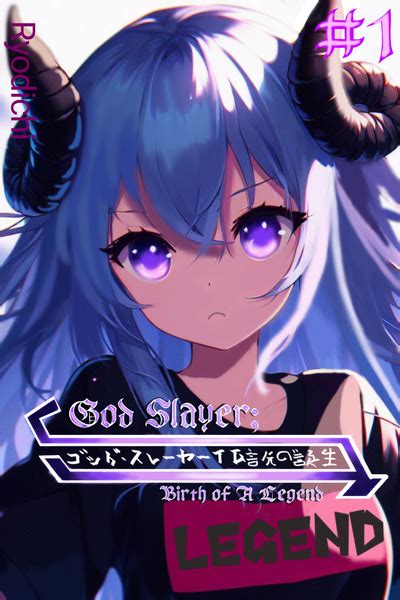 Read God Slayer Book 1 Birth Of A Legend Chapter 1 Part 1 A New