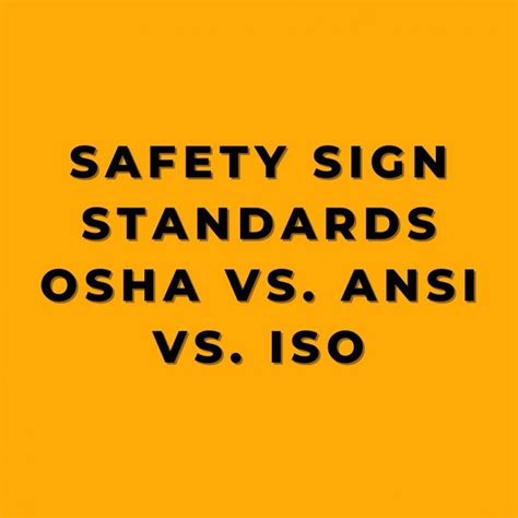 Safety Sign Standards Osha Vs Ansi Vs Iso Online Safety Trainer