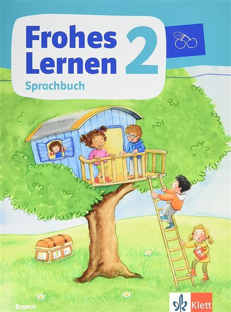 Frohes Lernen Sprachbuch 2 Ausgabe Bayern Schulbuch Klasse 2 Frohes