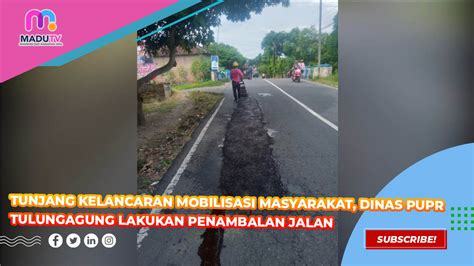 Perbaikan Infrastruktur Jalan Di Tulungagung Langkah Konkret Pemda