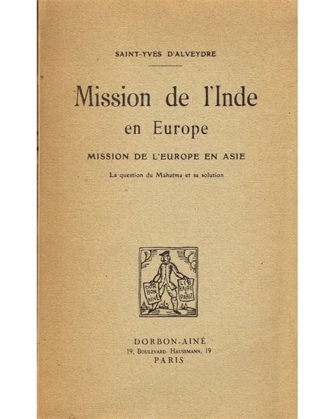 Mission De L Inde En Europe Mission De L Europe En Asie La Question