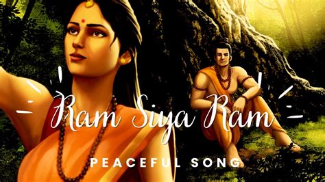 Lo Fi Peaceful With Video Effect Ram Siya Ram Siya Ram Jai Jai Ram Youtube