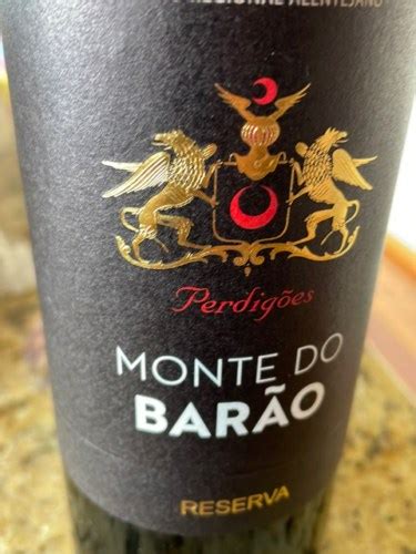 Monte Dos Perdigoes Monte Do Barao Reserva Vivino Italia