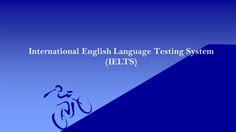 International English Language Testing System Ielts Ppt Download