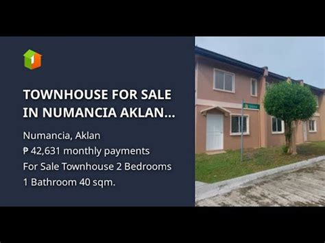 TOWNHOUSE FOR SALE IN NUMANCIA AKLAN CAMELLA RAVENA YouTube