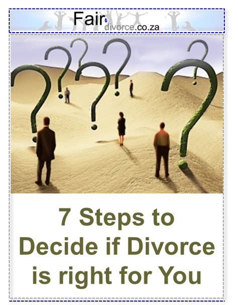 7 Steps To Decide If Divorce Is Right For You Fair Divorce Divorce