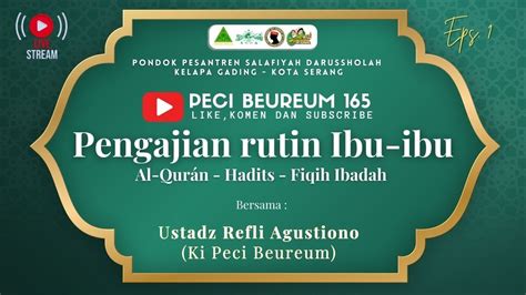 Ki Peci Beureum Pengajian Rutin Ibu Ibu Eps Youtube