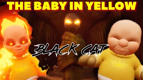 The Baby In Yellow Black Cat Update Ending Is Insane The Baby In