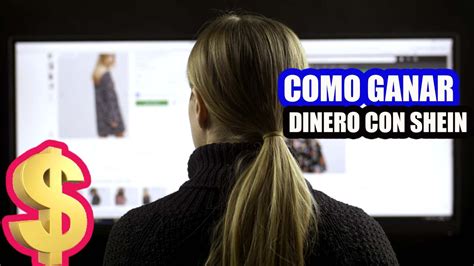 Como Ganar Dinero Con Shein EN EL 2023 Dinero Shein YouTube