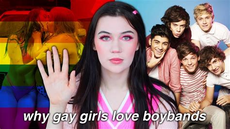 The Real Reason Gay Girls Love Boy Bands Youre Not Ready Youtube