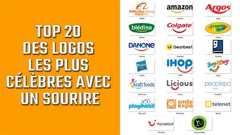 Top Des Logos Les Plus C L Bres Avec Un Sourire Histoire