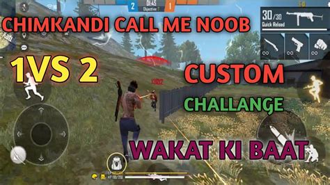 Noob Vs Pro Custom 1vs 2 Gameplay Free Fire Custom 1 Vs 2 Challenge