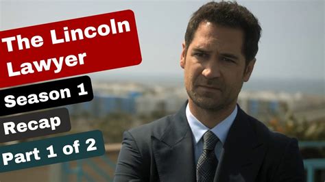 The Lincoln Lawyer Season 1 Recap Part 1 Of 2 YouTube