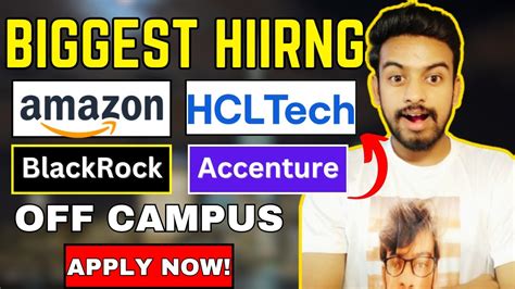 Amazon Accenture HCL Biggest Hiring OFF Campus Drive For 2024