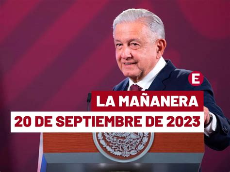 Ma Anera De Amlo Hoy De Septiembre De En Vivo