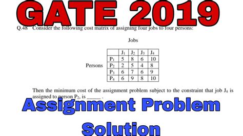 Gate 2019 Mathematics Ma Solution Assignment Problem Solution Gate