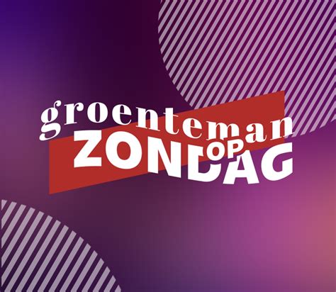 Groenteman Op Zondag Promo Aflevering 6 Groenteman Op Zondag BNNVARA